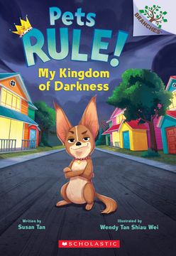 portada My Kingdom of Darkness: A Branches Book (Pets Rule #1) (en Inglés)
