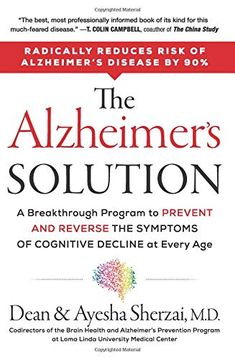 portada The Alzheimer'S Solution: A Breakthrough Program to Prevent and Reverse the Symptoms of Cognitive Decline at Every age (en Inglés)