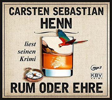 portada Rum Oder Ehre: Carsten Henn Liest Seinen Krimi (Kbv-Hörbuch) (en Alemán)