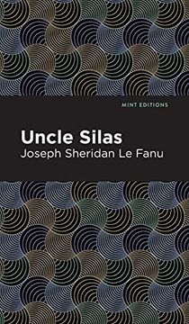 portada Uncle Silas: A Tale of Bartram-Haugh 