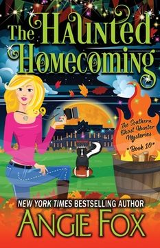 portada The Haunted Homecoming (Southern Ghost Hunter Mysteries) (in English)
