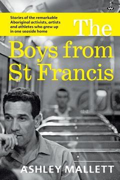 portada The Boys from St Francis (en Inglés)