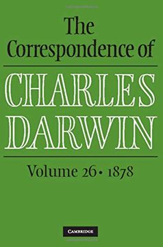 portada The Correspondence of Charles Darwin: Volume 26, 1878 (in English)