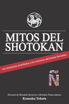 portada Mitos del Shotokan: Las respuestas prohibidas a los misterios del karate Shotokan