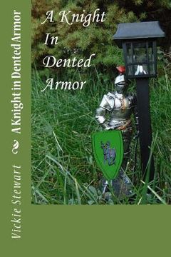 portada A Knight in Dented Armor (en Inglés)