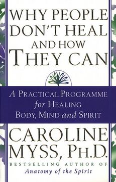 portada Why People Don't Heal And How They Can