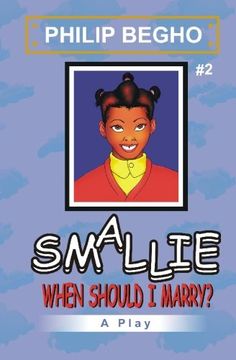 portada Smallie 2: When Should I Marry?: Smallie Play Series: Volume 2