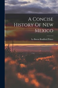 portada A Concise History Of New Mexico (en Inglés)