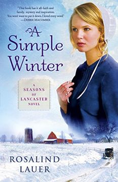 portada A Simple Winter: A Seasons of Lancaster Novel (en Inglés)