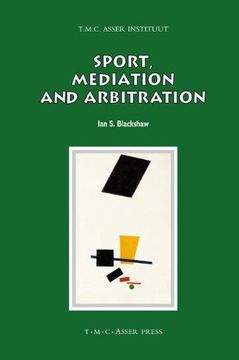 portada Sport, Mediation and Arbitration (Asser International Sports law Series) (en Inglés)