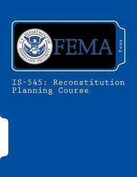 portada Is-545: Reconstitution Planning Course (en Inglés)