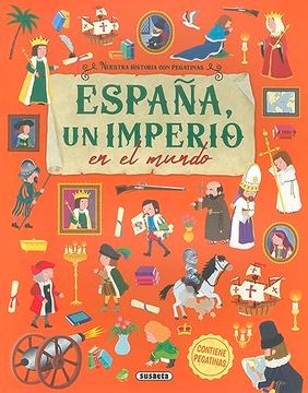 portada España, un Imperio en el Mundo (in Spanish)