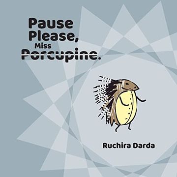 portada Pause Please Miss Porcupine