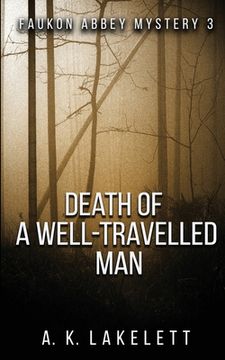 portada Death of a Well-Travelled Man (en Inglés)