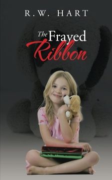 portada The Frayed Ribbon (en Inglés)