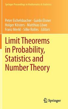 portada limit theorems in probability, statistics and number theory: in honor of friedrich gotze (en Inglés)