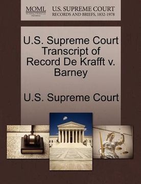 portada u.s. supreme court transcript of record de krafft v. barney