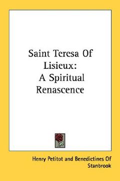 portada saint teresa of lisieux: a spiritual renascence (in English)