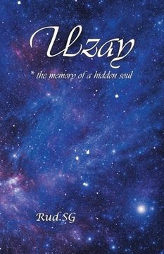 portada Uzay: * the Memory of a Hidden Soul (en Inglés)