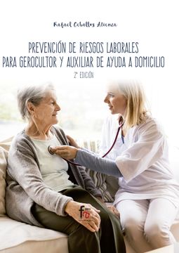 portada Prevencion de Riesgos Laborales Para Gerocultor y Auxiliar de Ayuda a Domicilio 2ª ed (in Spanish)