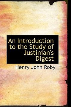 portada an introduction to the study of justinian's digest (in English)