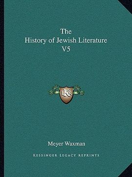 portada the history of jewish literature v5 (in English)