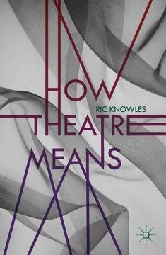 portada How Theatre Means (en Inglés)