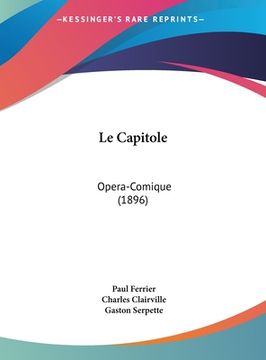 portada Le Capitole: Opera-Comique (1896) (in French)