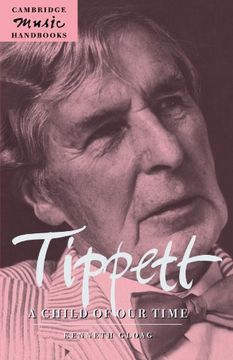 portada Tippett: A Child of our Time Paperback (Cambridge Music Handbooks) (in English)