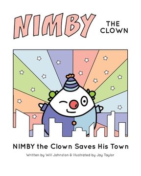 portada NIMBY The Clown: Saves His Town