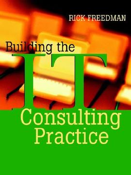 portada building the it consulting practice (in English)