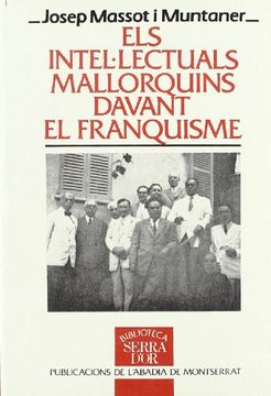 portada Els intel·lectuals mallorquins davant el franquisme (Biblioteca Serra d'Or)