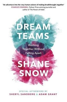 portada Dream Teams: Working Together Without Falling Apart