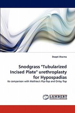 portada snodgrass "tubularized incised plate" urethroplasty for hypospadias (in English)