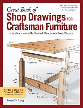 portada Great Book of Shop Drawings for Craftsman Furniture, Revised & Expanded Second Edition: Authentic and Fully Detailed Plans for 61 Classic Pieces (in English)