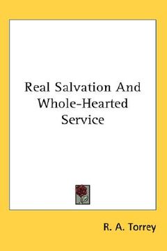 portada real salvation and whole-hearted service (en Inglés)