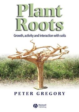 portada Plant Roots: Growth, Activity and Interactions with the Soil