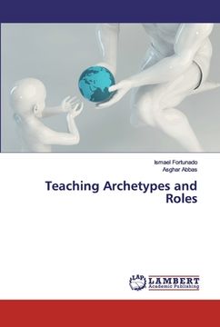 portada Teaching Archetypes and Roles (en Inglés)