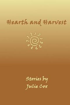 portada Hearth and Harvest (en Inglés)