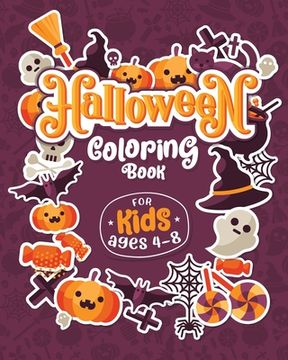 portada HALLOWEEN COLORING BOOKS FOR KIDS ages 4-8: Children Coloring and Activity Workbooks for Kids: Boys, Girls and Toddlers (en Inglés)