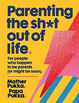 portada Parenting the Sh*T out of Life: The Sunday Times Bestseller (en Inglés)