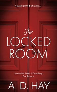 portada The Locked Room: A James Lalonde Novella