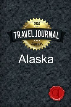 portada Travel Journal Alaska (in English)