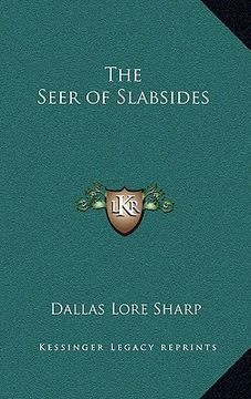 portada the seer of slabsides (en Inglés)