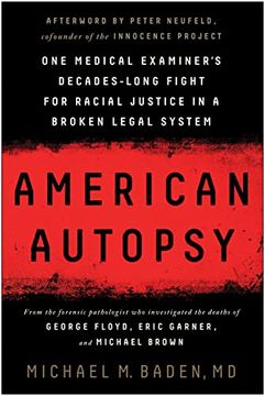 portada American Autopsy: One Medical Examiner'S Decades-Long Fight for Racial Justice in a Broken Legal System (en Inglés)