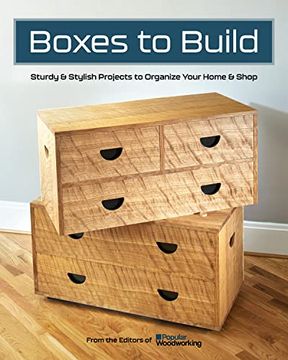 portada Boxes to Build: 25 Projects to use in the Workshop & Home (in English)