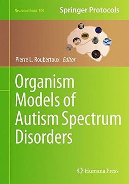 portada Organism Models of Autism Spectrum Disorders (Neuromethods)