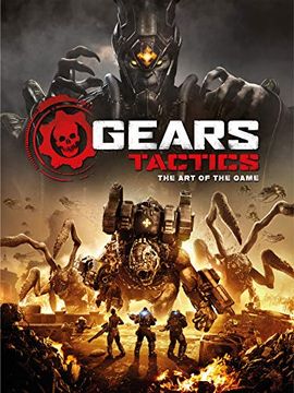 portada Gears Tactics - The Art of the Game (in English)