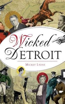 portada Wicked Detroit (en Inglés)