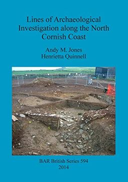 portada Lines of Archaeological Investigation along the North Cornish Coast (BAR British Series)
